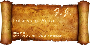 Fehérváry Júlia névjegykártya